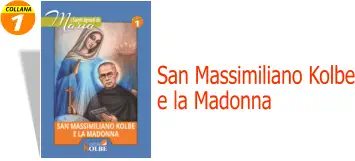 1 COLLANA San Massimiliano Kolbe e la Madonna