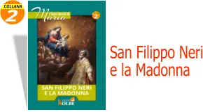 2 COLLANA San Filippo Neri e la Madonna