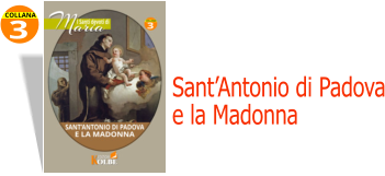 3 COLLANA Sant’Antonio di Padova e la Madonna