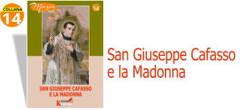 14 COLLANA San Giuseppe Cafasso  e la Madonna