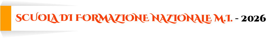 SCUOLA DI FORMAZIONE NAZIONALE M.I. - 2026