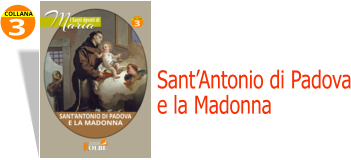 3 COLLANA Sant’Antonio di Padova e la Madonna