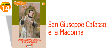 14 COLLANA San Giuseppe Cafasso  e la Madonna