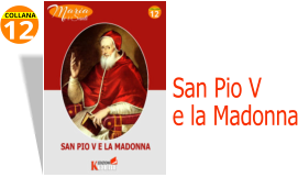 12 COLLANA San Pio V  e la Madonna