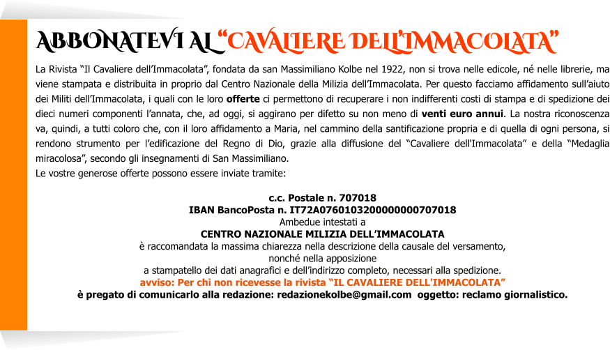 ABBONATEVI AL “cavaliere dell’immacolata”